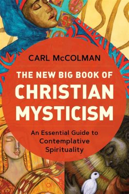  Mysticism: A Visionary Guide to Inner Enlightenment!